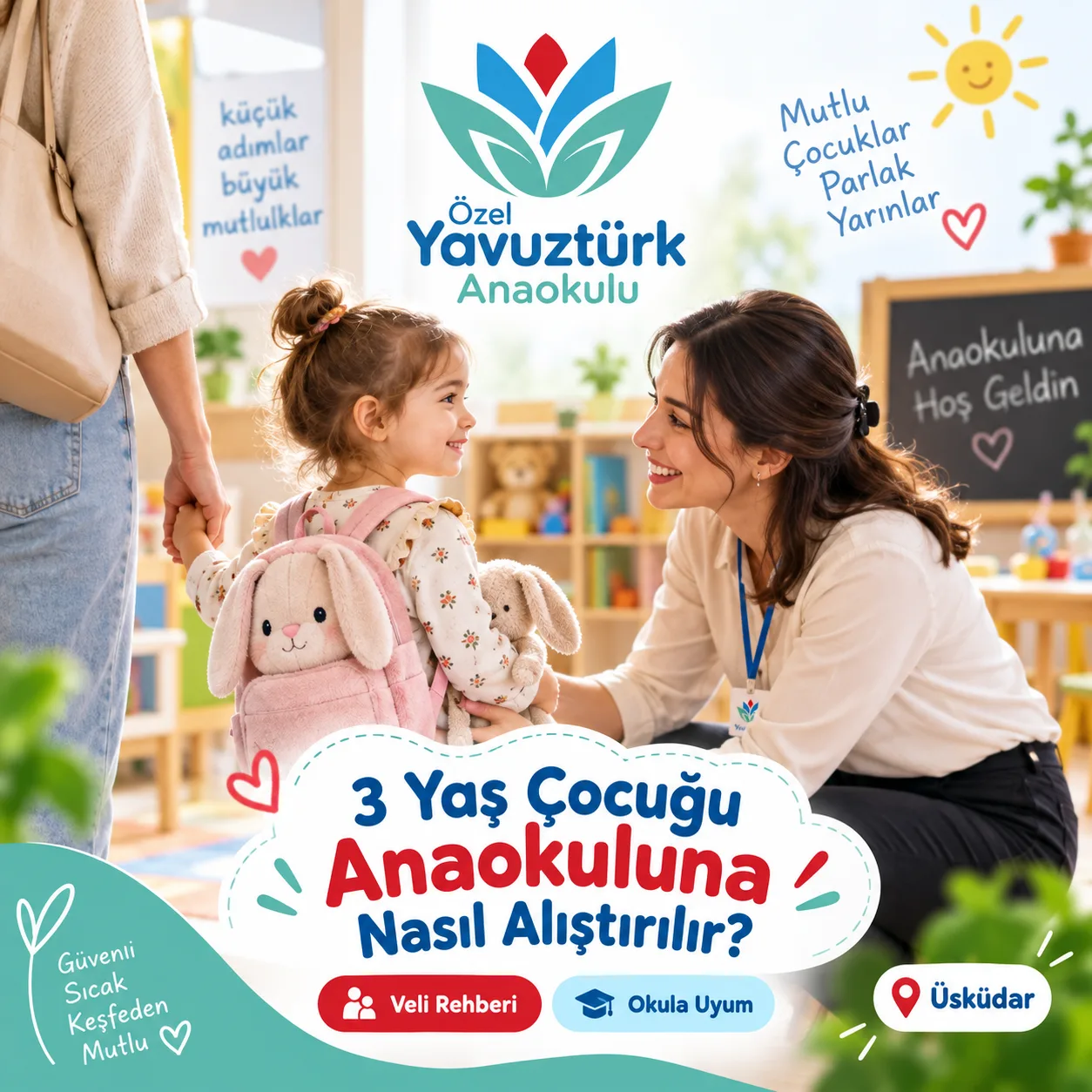 3 Yaş Çocuğu Anaokuluna Nasıl Alıştırılır?
